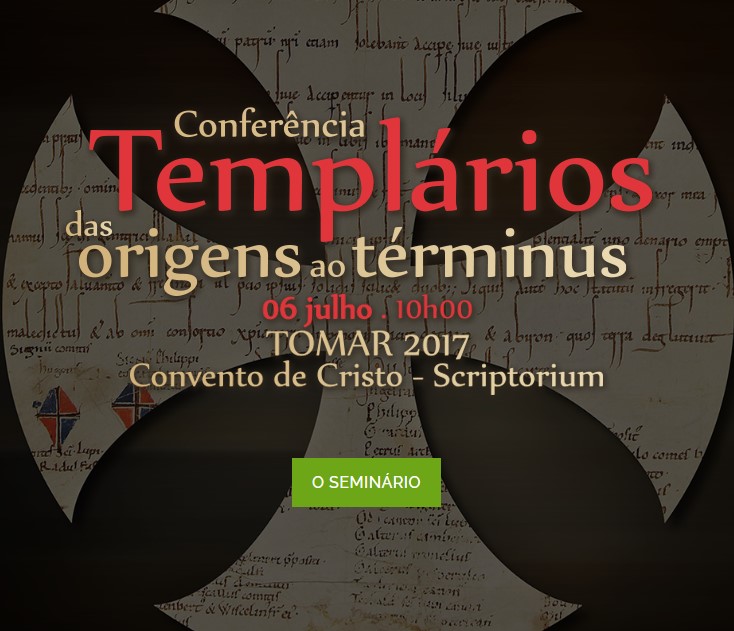Templários das origens ao términus - 2017